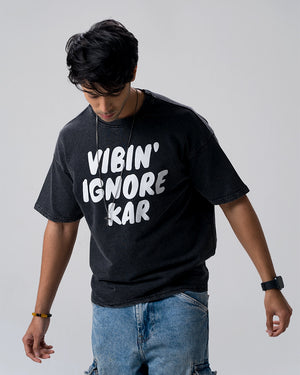 Vibin Ignore Them Acid Wash T-Shirt — Black
