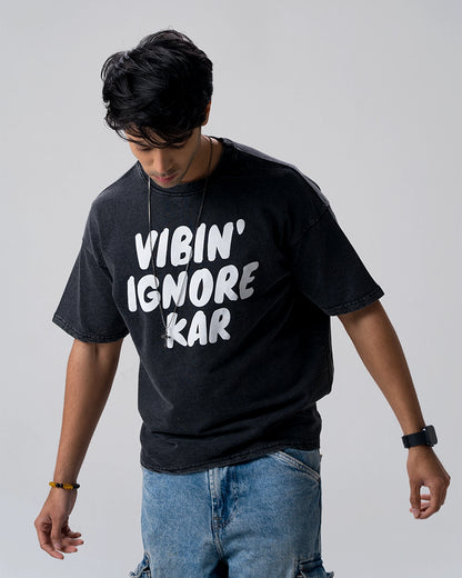 Vibin Ignore Them Acid Wash T-Shirt — Black