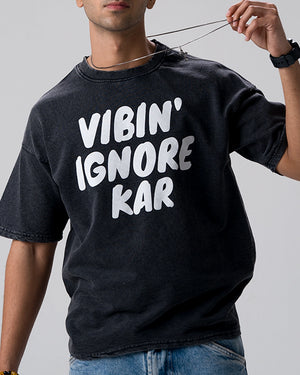 Vibin Ignore Them Acid Wash T-Shirt — Black