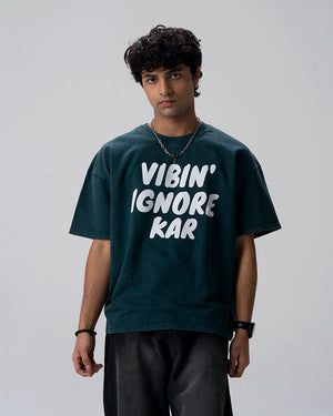 Vibin Ignore Them Acid Wash T-Shirt — Bottle Green